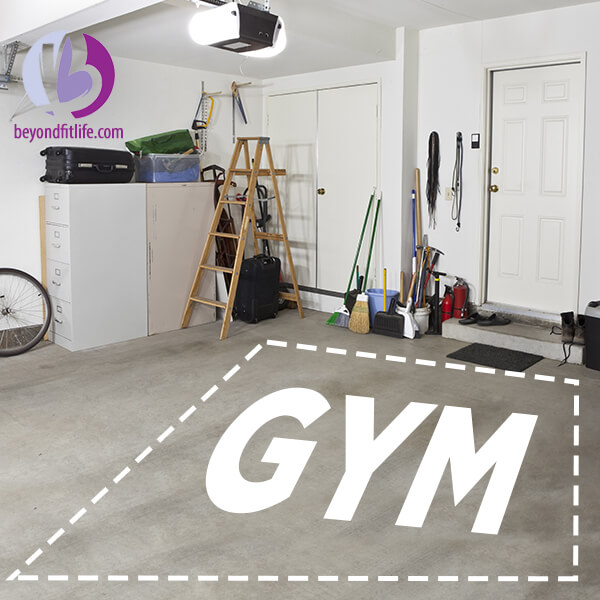 get fit without the gym, garage gym, stay at home mom gym, home gym