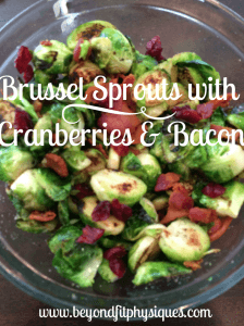 Brussel Sprouts with Cranberries and Bacon