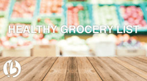 fit moms, fat loss for moms, healthy grocery list, nutrition