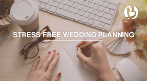 stress free wedding planning, wedding planning tips, lower cortisol