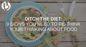 ditch the diet, healthier relationship with food, fit moms