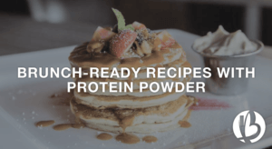 fit moms, fat loss for moms, brunch, protein powder, PEScience