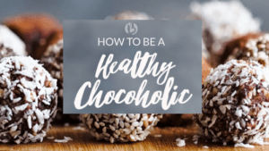fit moms, fat loss for moms, chocolate, healthy chocoholic